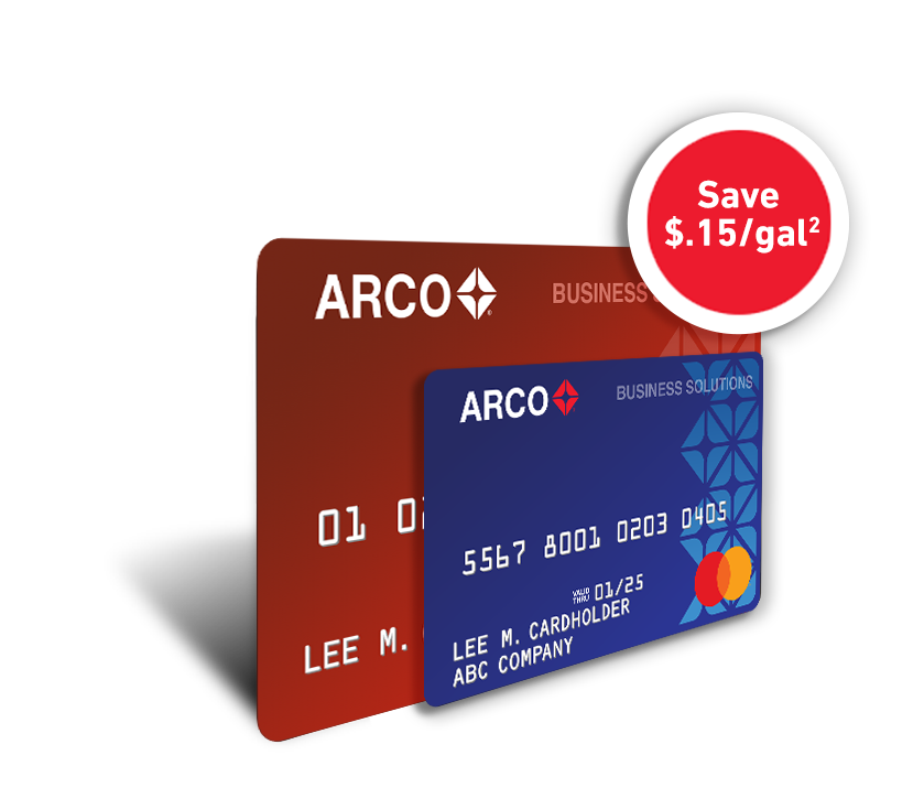 An ARCO Business Solutions card behind an ARCO Business Solutions Mastercard® with Save 15 cents per gallon sticker.