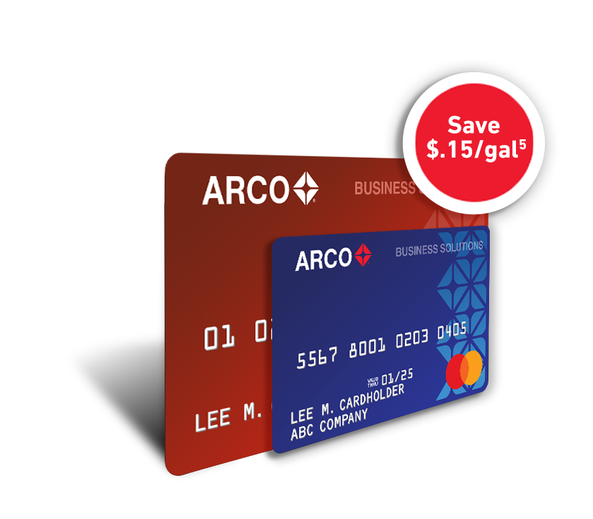 An ARCO Business Solutions card behind an ARCO Business Solutions Mastercard® with Save 15 cents per gallon sticker.